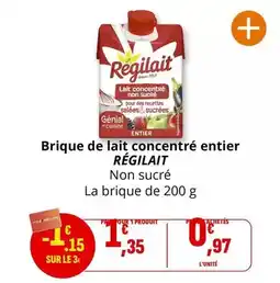 Coccimarket Régilait - brique de lait concentré entier offre