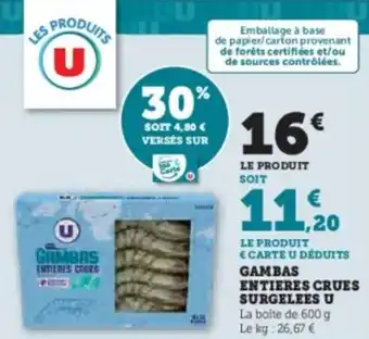 U Express Gambas entieres crues surgelees u offre