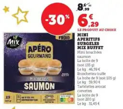 U Express Mini aperitifs surgeles mix buffet offre