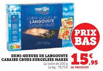 U Express Demi-queues de langouste caraibe crues surgelees mares offre