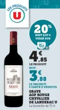 U Express Grave aop rouge chevalier de landerac u offre