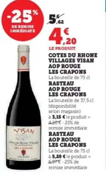 U Express Cotes du rhone villages visan aop rouge les crapons offre