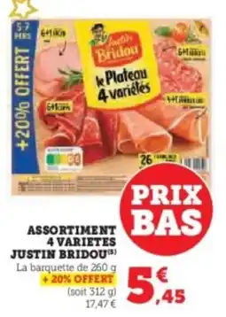 U Express Assortiment 4 varietes justin bridou offre