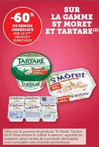 U Express Sur la gamme st moret et tartare offre