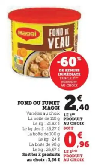 U Express Fond ou fumet maggi offre