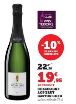 U Express Champagne aop brut gaston cheq offre