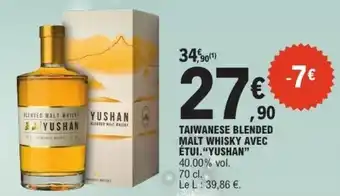E.Leclerc Taiwanese blended malt whisky avec étui.yushan offre
