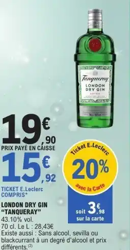 E.Leclerc London dry gin tanqueray offre