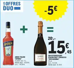 E.Leclerc Amer italien aperol+ vin effervescent italien doc prosecco riccadonna offre