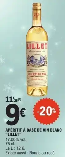 E.Leclerc Apéritif à base de vin blanc lillet offre