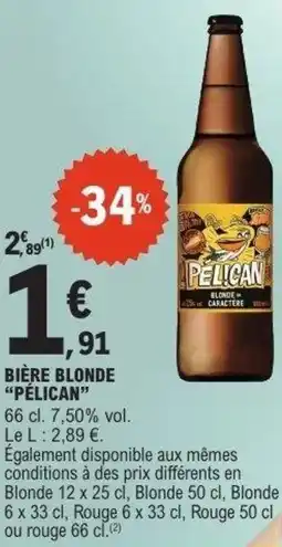 E.Leclerc Bière blonde pélican offre