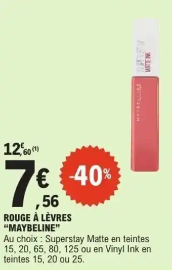E.Leclerc Rouge à lèvres “maybeline” offre