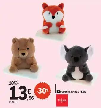 E.Leclerc Peluche range plaid offre