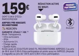 E.Leclerc Airpods pro magsafe reconditionne reborn offre