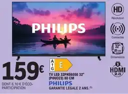 E.Leclerc Tv led 32phs6050 32" (pouces) offre