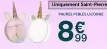 Centrakor Licorne - uniquement saint-pierre offre