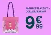 Centrakor Parures bracelet + colliers enfant offre
