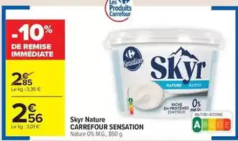 Carrefour Drive Carrefour - skyr nature sensation offre