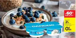 Carrefour Drive Danone - skyro offre