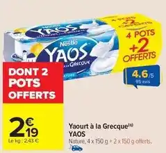 Carrefour Drive Nestlé - yaourt à la grecque offre