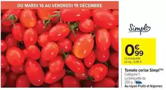 Carrefour Drive Simply - tomate cerise offre