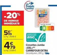 Carrefour Drive Carrefour - crevettes jumbo offre