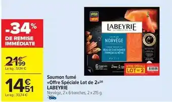 Carrefour Drive Labeyrie - saumon fumé offre