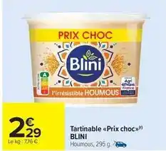 Carrefour Drive Blini - tartinable prix choc offre