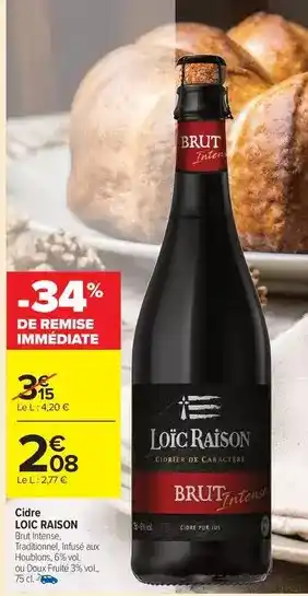 Carrefour Drive Loïc raison - cidre offre
