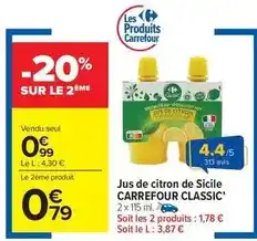 Carrefour Drive Carrefour - jus de citron de sicile classic' offre