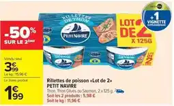 Carrefour Drive Petit navire - rillettes de poisson offre
