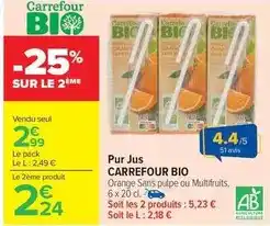 Carrefour Drive Carrefour - pur jus bio offre