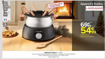 Carrefour Drive Lagrange - appareil à fondue offre