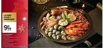 Carrefour La part pour 1 personne offre