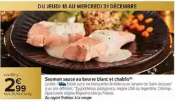 Carrefour Saumon sauce au beurre blanc et chablis offre