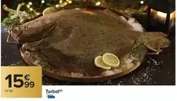 Carrefour Turbot offre