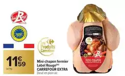 Carrefour Carrefour - mini-chapon fermier label rouge extra offre