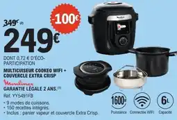 E.Leclerc Multicuiseur cookeo wifi + couvercle extra crisp moulinex offre
