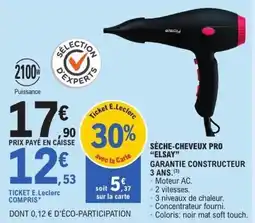 E.Leclerc Sèche-cheveux pro elsay offre