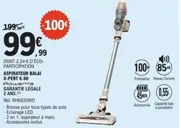 E.Leclerc Aspirateur balai x-pert 6.60 offre