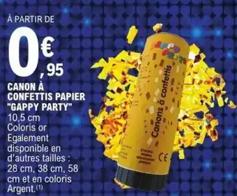 E.Leclerc Canon à confettis papier gappy party offre