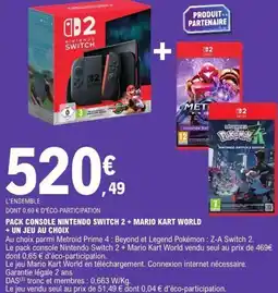 E.Leclerc Pack console nintendo switch 2 + mario kart world + un jeu au choix offre