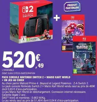 E.Leclerc Pack console nintendo switch 2 + mario kart world + un jeu au choix offre