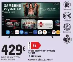 E.Leclerc Tv led 58u8005 58" pouces samsung offre
