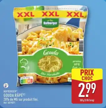 ALDI HOFBURGER Gouda râpé offre