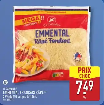 ALDI LE CAVALIER Emmental français râpé offre