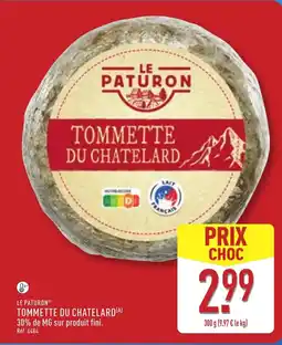 ALDI LE PATURON Tommette du chatelard offre
