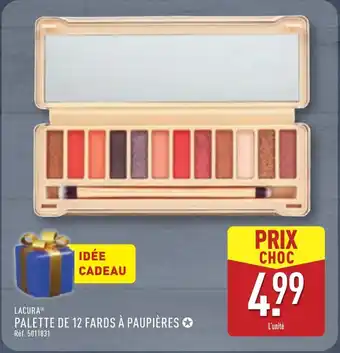 ALDI LACURA Palette de 12 fards à paupières offre