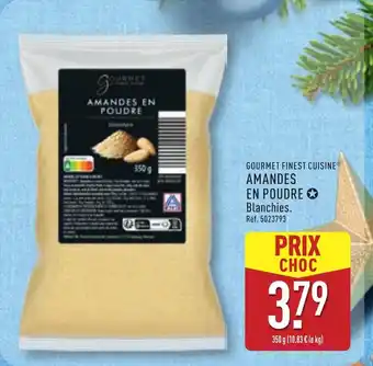 ALDI GOURMET FINEST CUISINE Amandes en poudre offre