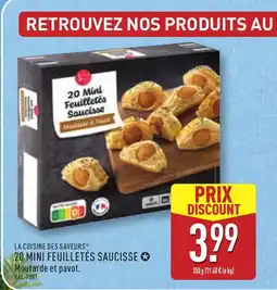 ALDI LA CUISINE DES SAVEURS 20 mini feuilletés saucisse offre